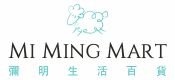 MI MING MART 彌明生活百貨